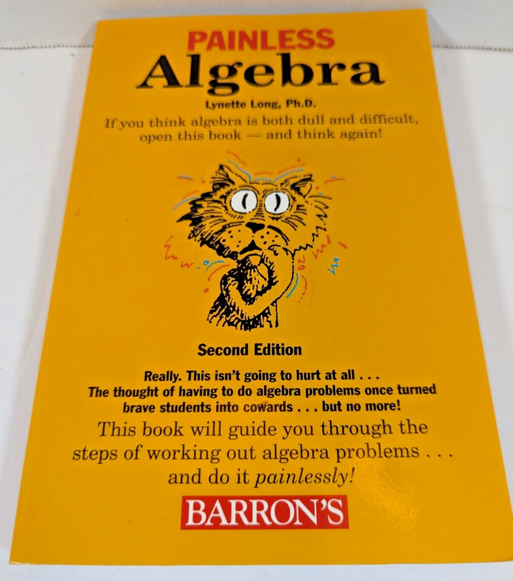 Painless Algebra by Lynette Long (2006, Perfect, Student Barron's Painless Ser.